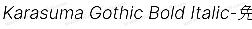 Karasuma Gothic Bold Italic字体转换